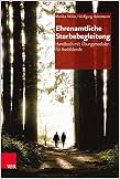 Buchcover: Ehrenamtliche Sterbebegleitung — Handbuch von Monika Müller