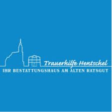 Trauerhilfe Hentschel IHR BESTATTUNGSHAUS AM ALTEN RATSGUT